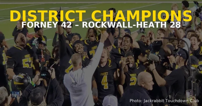 Forney Jackrabbits Clinch District Title with Thrilling Victory Over Rockwall-Heath