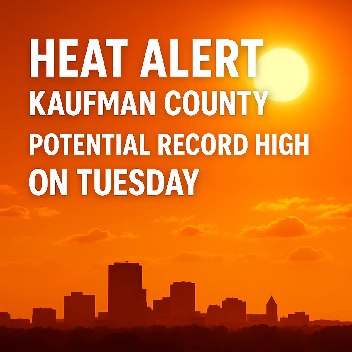 Kaufman County Could See Record Heat on Tuesday
