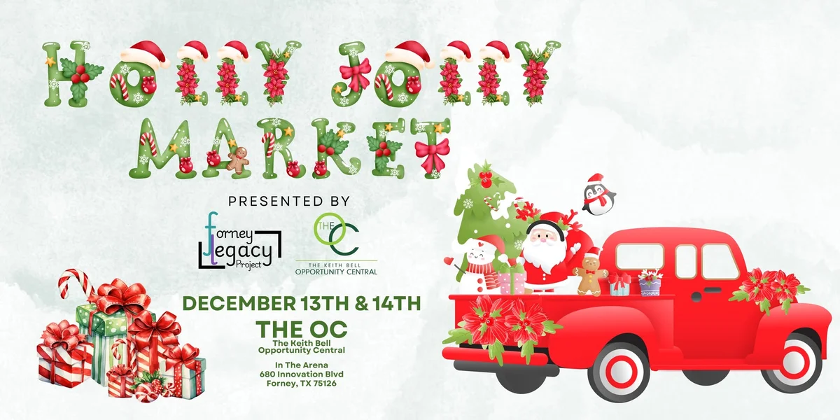 Celebrate the Season at the Holly Jolly Market: A Forney Holiday Tradition