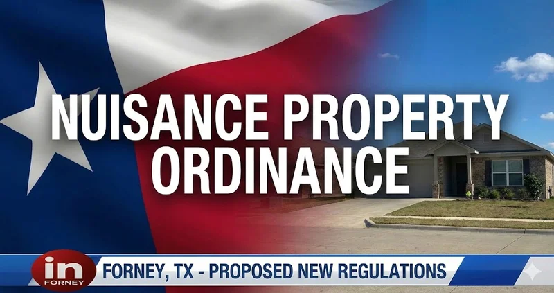 Forney City Council to Address Habitual Criminal and Nuisance Properties