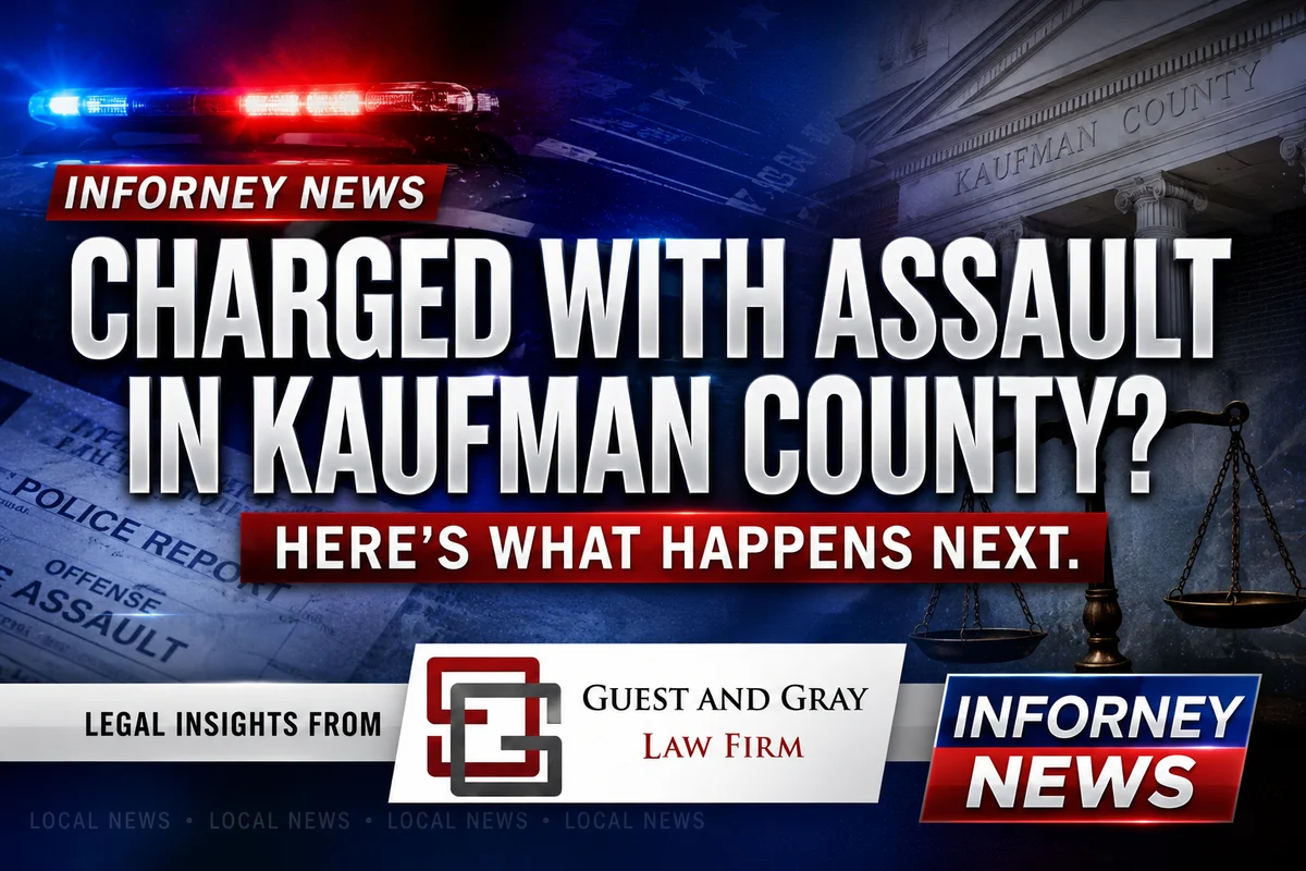 Charged With Assault After a Family Fight in Kaufman County? Here’s What Happens Next