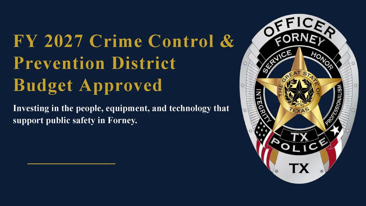 Forney Approves FY 2027 CCPD Budget: A Strategic Investment in Public Safety