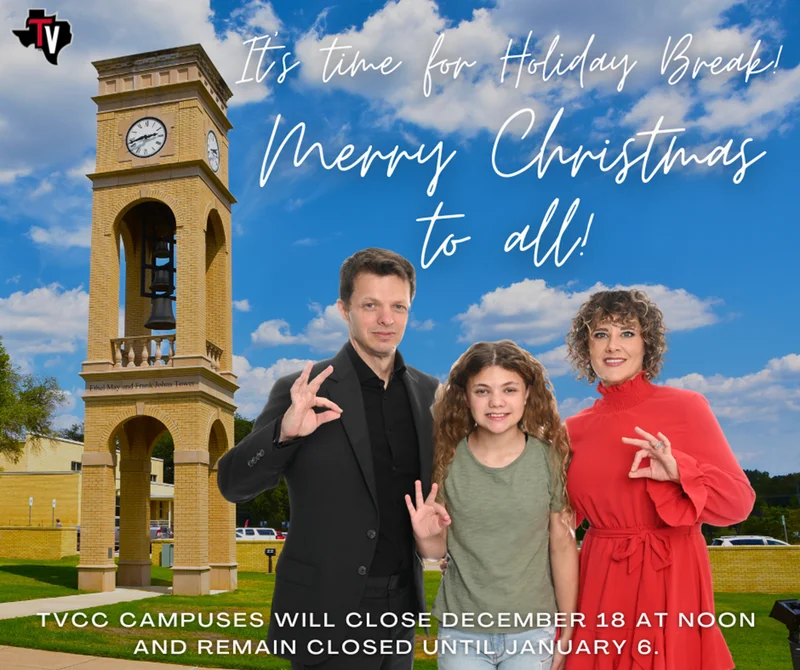 Trinity Valley Community College to Close for Holiday Break