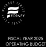 Forney TX FY 2025 Operating Budget