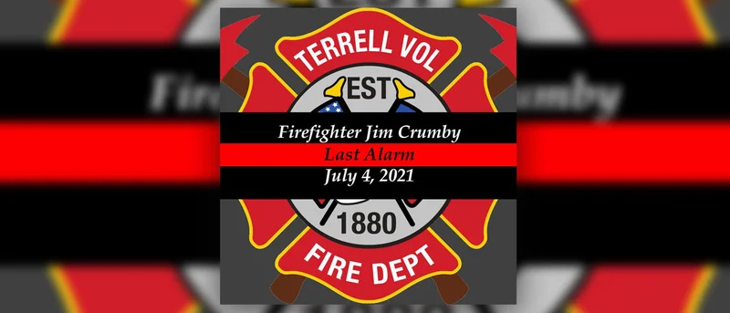 Terrell Volunteer Fire Department mourning loss of one of their own, Firefighter Jim Crumby