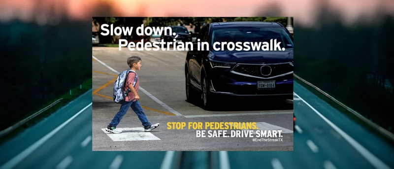 TXDOT Raises Awareness For Pedestrian Safety During October