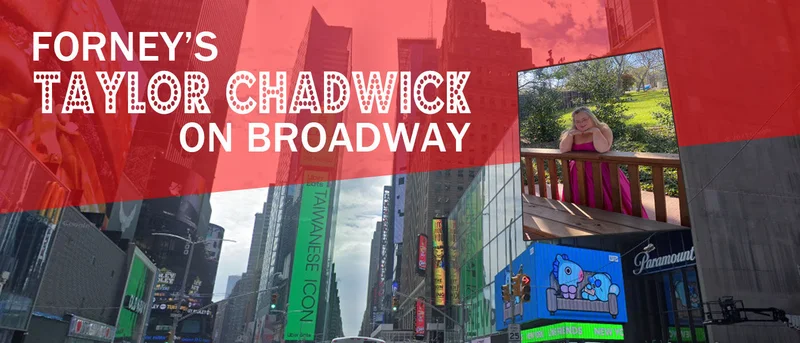 Forney's Taylor Chadwick to be featured on Broadway during NDSS video presentation in Times Square