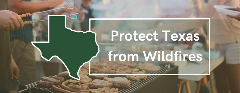 Texas A&M Forest Service urges Texans to help prevent wildfires over Memorial Day weekend